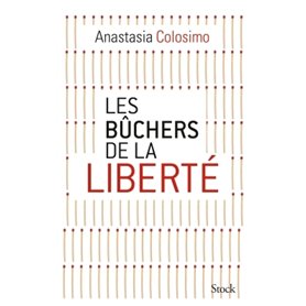 Les bûchers de la liberté