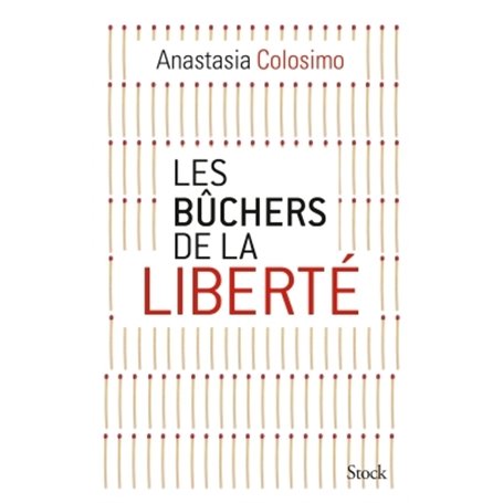 Les bûchers de la liberté