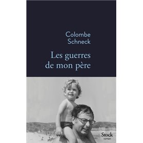 Les guerres de mon père