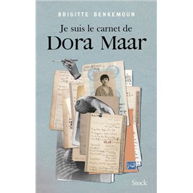 Je suis le carnet de Dora Maar