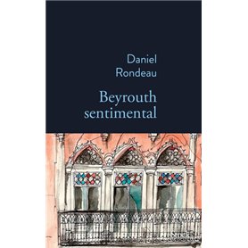 Beyrouth sentimental