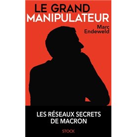 Le grand manipulateur