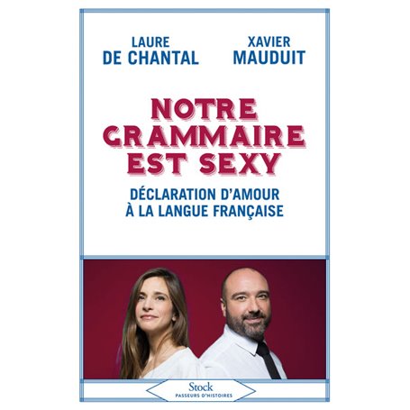 Notre grammaire est sexy