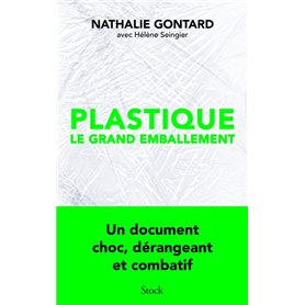 Plastique, le grand emballement