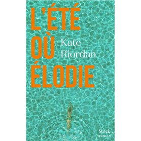 L'été où Élodie