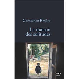 La maison des solitudes