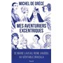 Mes aventuriers excentriques