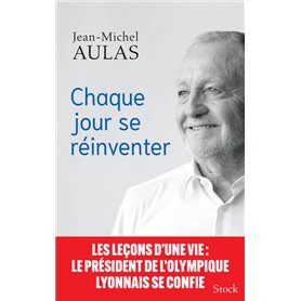 Chaque jour se réinventer