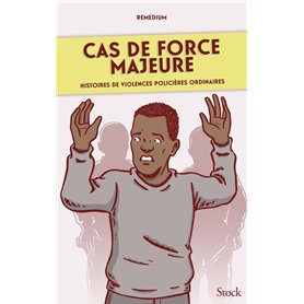 Cas de force majeure