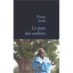 Le pays des ombres