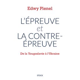 L'épreuve et la contre-épreuve