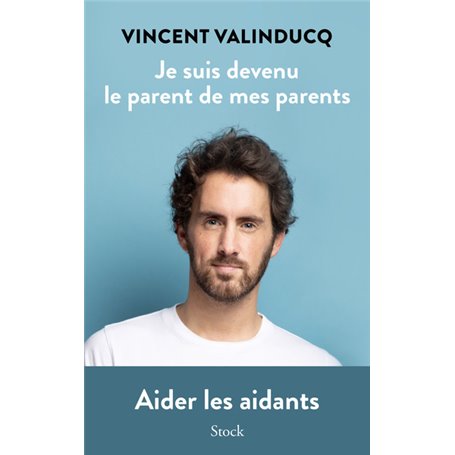 Je suis devenu le parent de mes parents