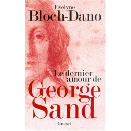 Le dernier amour de George Sand