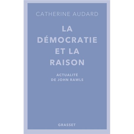 La démocratie et la raison