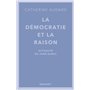 La démocratie et la raison