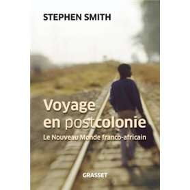 Voyage en Postcolonie