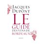 Le guide des vins de Bordeaux