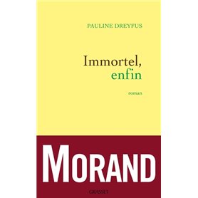 Immortel, enfin