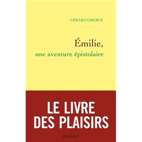 Emilie, une aventure épistolaire