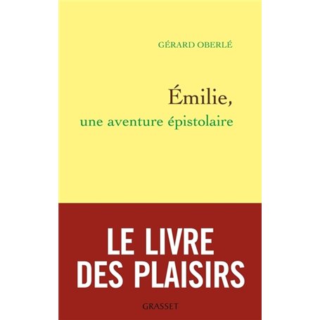 Emilie, une aventure épistolaire