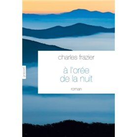 A l'orée de la nuit