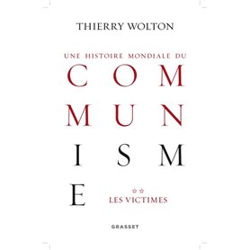 Histoire mondiale du communisme, tome 2