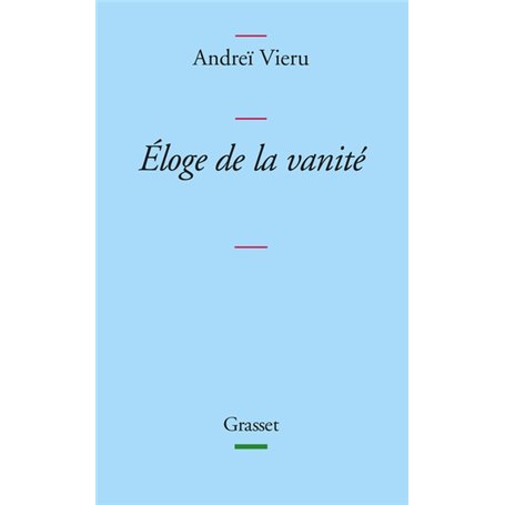 Eloge de la vanité