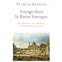 Voyage dans la Rome baroque