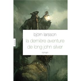 La dernière aventure de Long John Silver