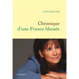 Chronique d'une France blessée