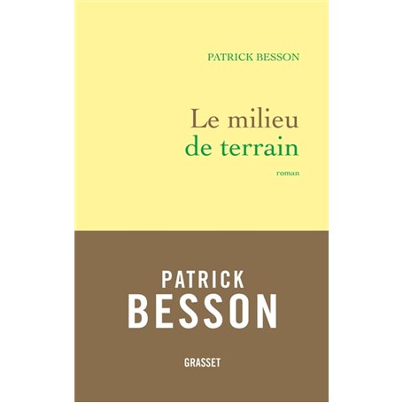 Le milieu de terrain