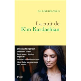 La nuit de Kim Kardashian