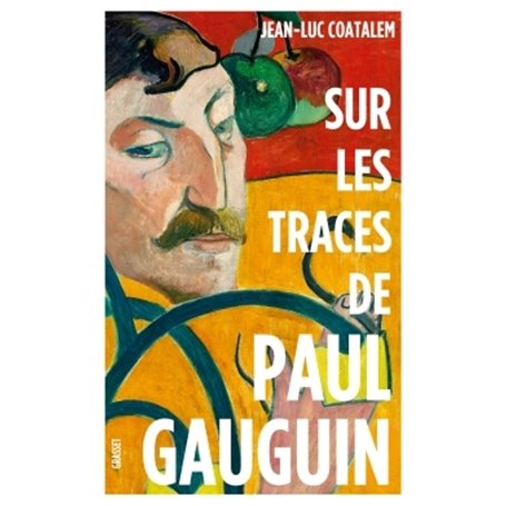 Sur les traces de Paul Gauguin