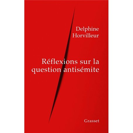 Réflexions sur la question antisémite