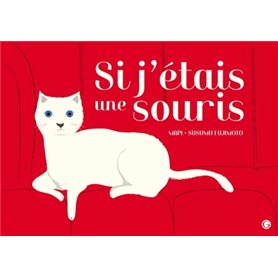 Si j'étais une souris...