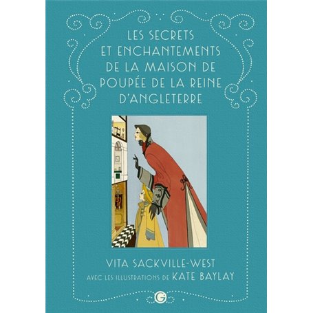 Les secrets et enchantements de la maison de poupée de la reine Mary