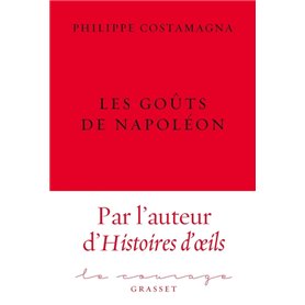 Les goûts de Napoléon