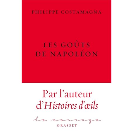 Les goûts de Napoléon