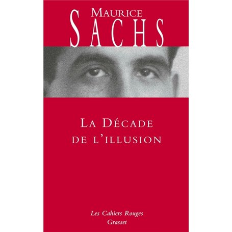 La Décade de l'illusion