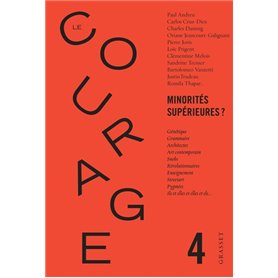 Le Courage n°4 / Minorités supérieures ?