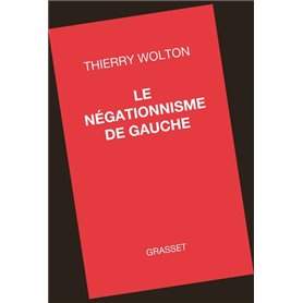 Le négationnisme de gauche