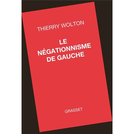 Le négationnisme de gauche