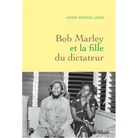 Bob Marley et la fille du dictateur