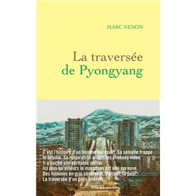 La traversée de Pyongyang