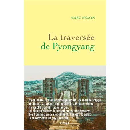 La traversée de Pyongyang