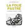 La folie Pastré