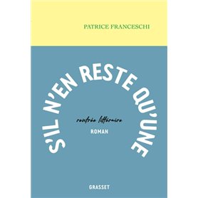 S'il  n'en reste qu'une