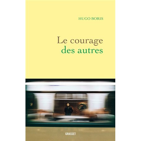 Le courage des autres