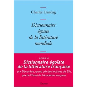 Dictionnaire égoïste de la littérature mondiale