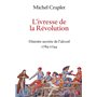 L'ivresse de la Révolution